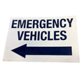 Emergency Vehicle Sign